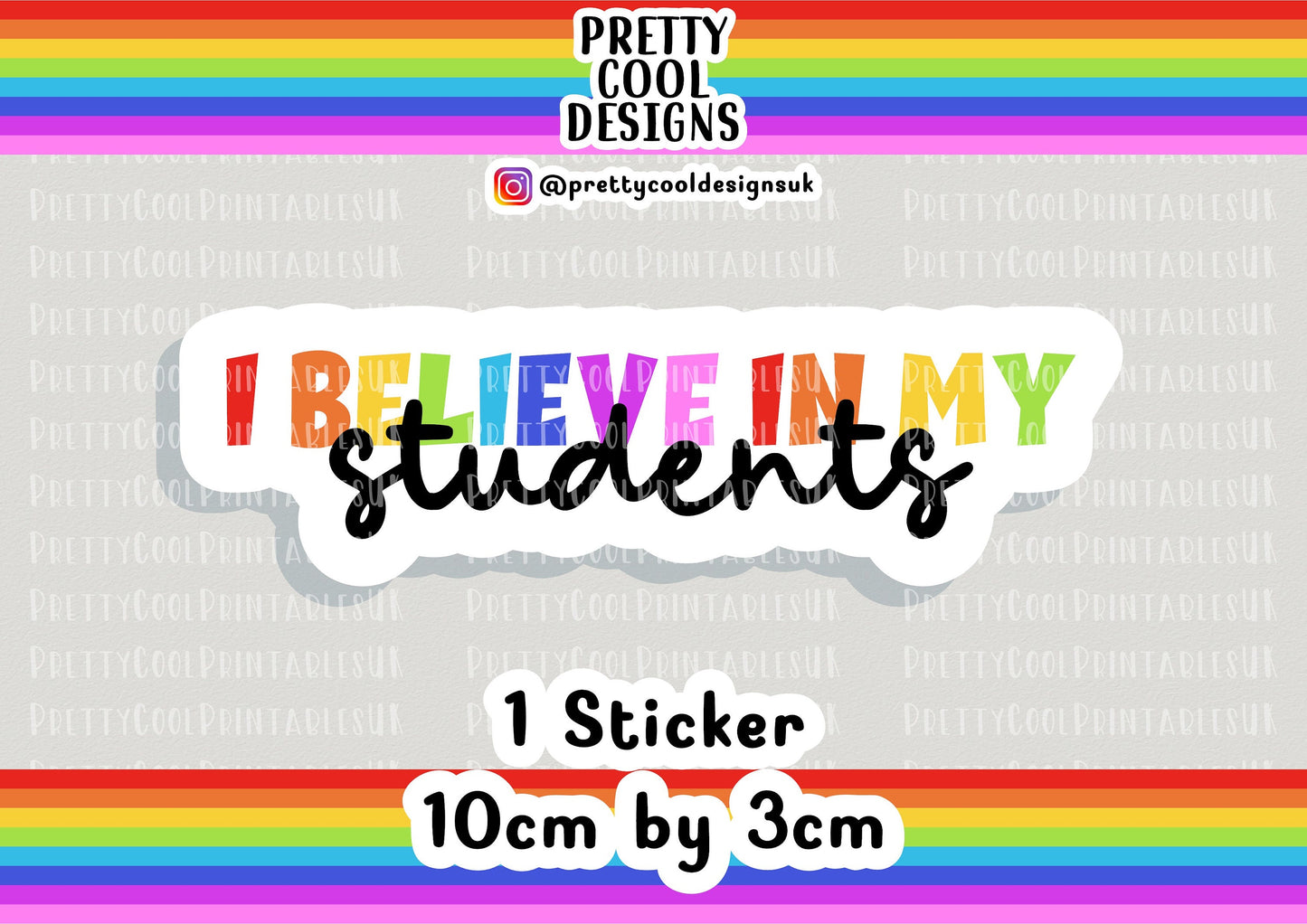 I Believe in My Students Teacher Teaching Assistant ECT Word Typography Sticker (NOT WATERPROOF)