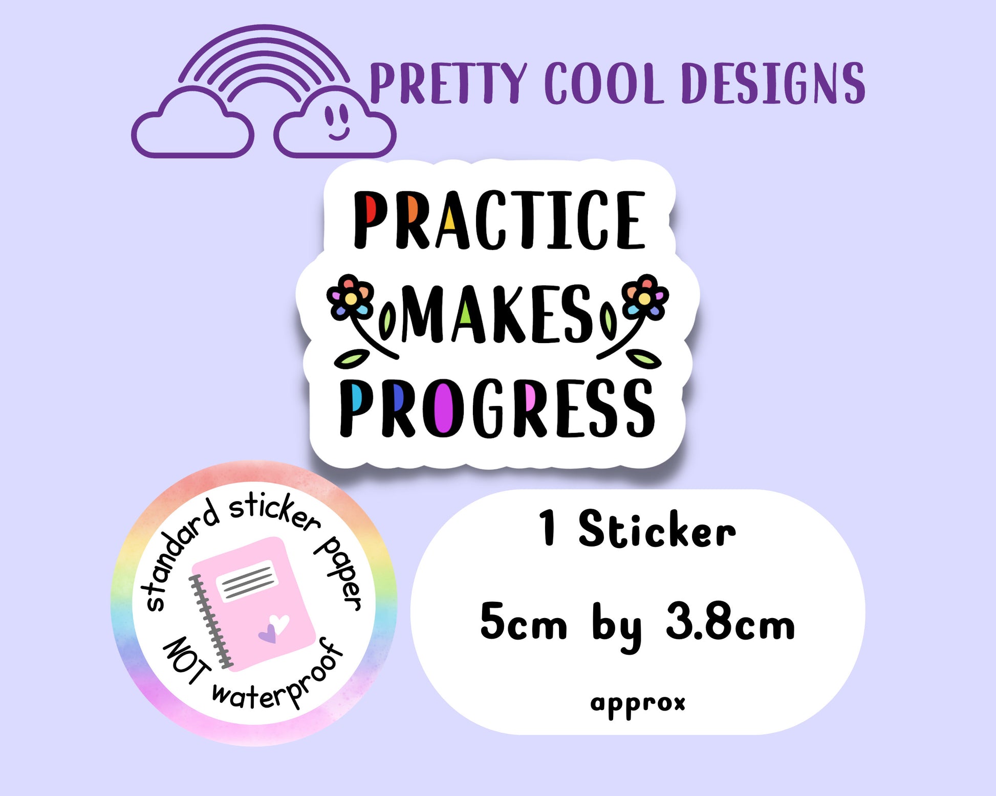 Practice makes progress Affirmation Self Love Motivational Sticker (NOT WATERPROOF)