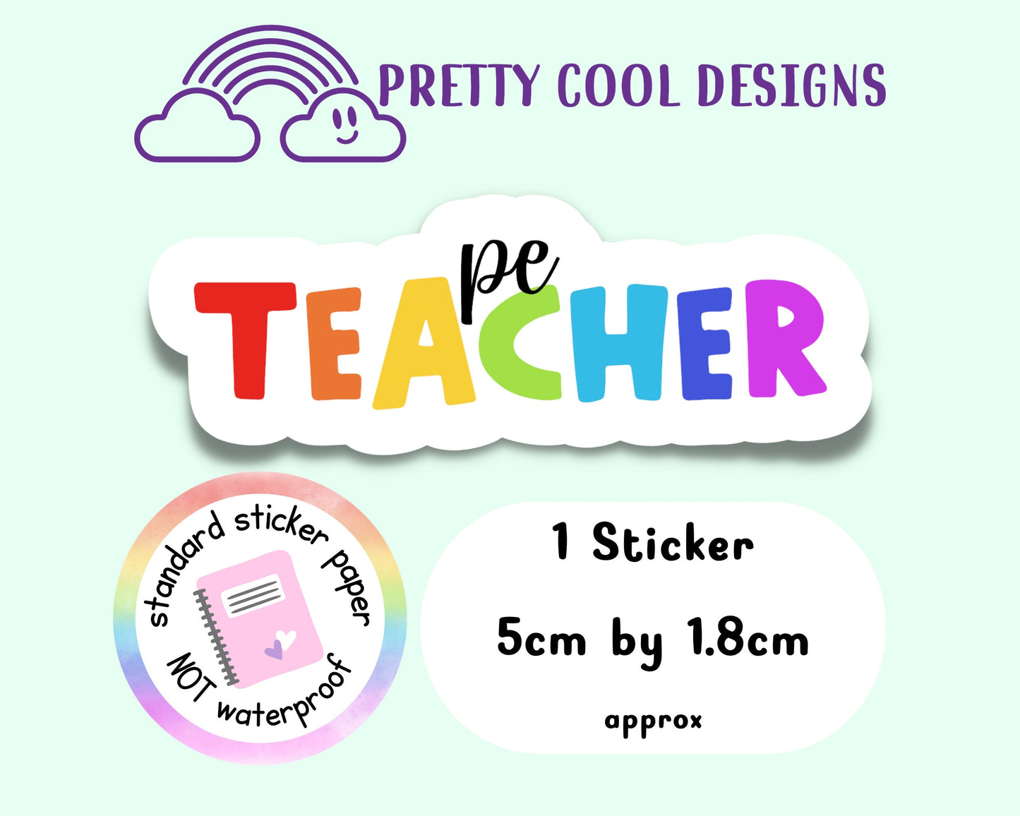 PE Teacher Sticker Rainbow Affirmation Self Love Motivational Sticker Laptop Journal Scrapbook Planner Sticker NOT WATERPROOF