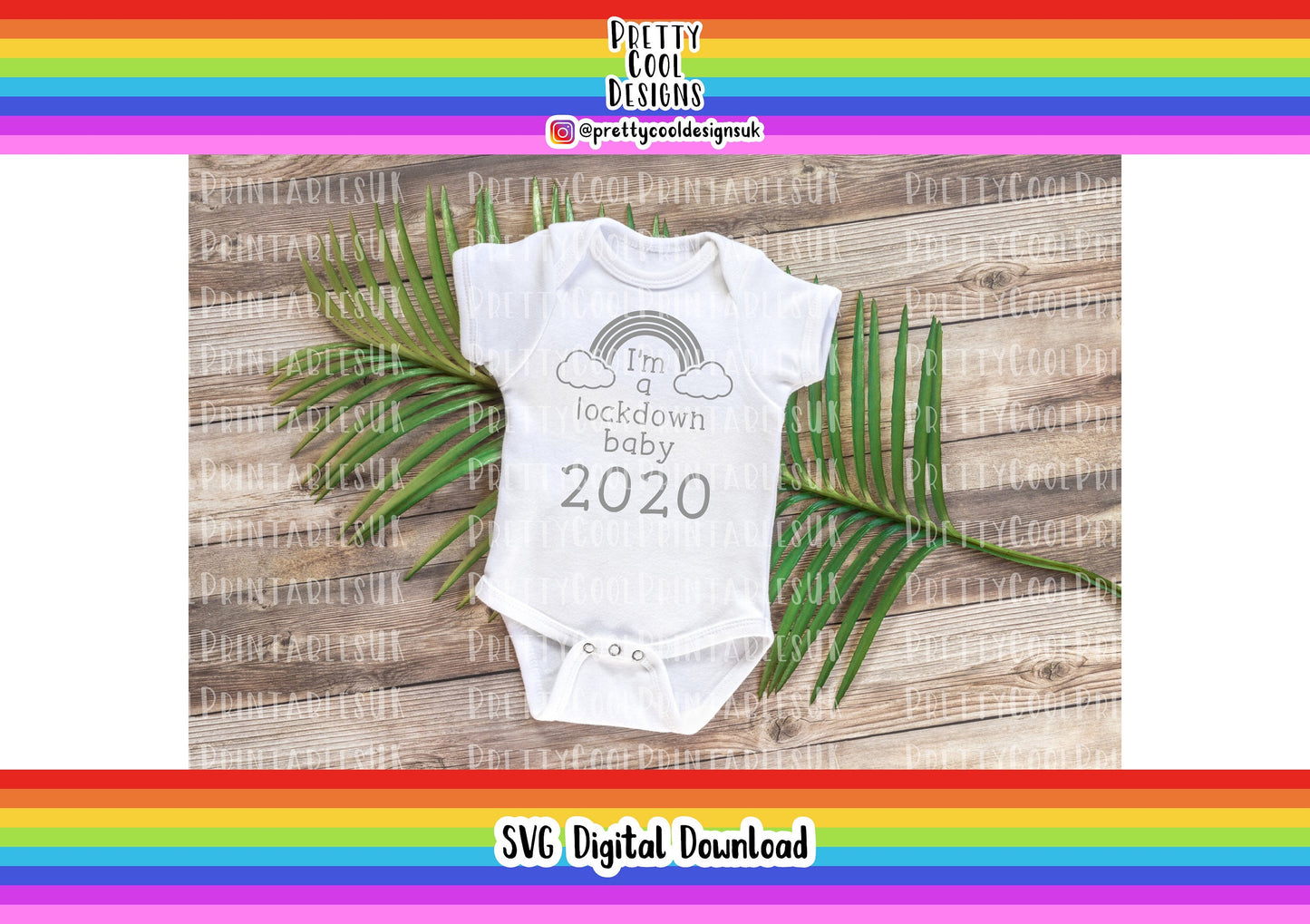 SVG Digital File Download I'm a lockdown baby 2020