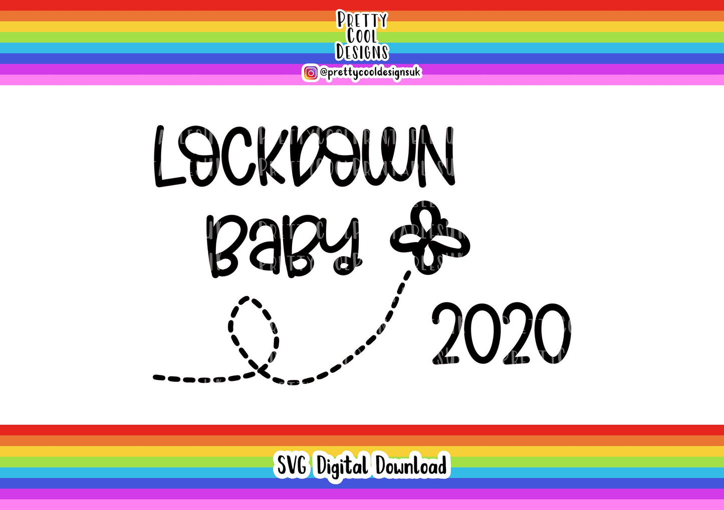 SVG Digital File Download Lockdown Baby 2020