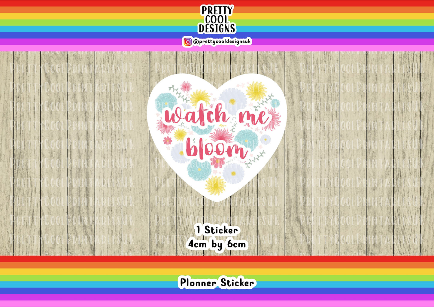 Watch Me Bloom Body Positive Motivational Word Typography Sticker (NOT WATERPROOF)