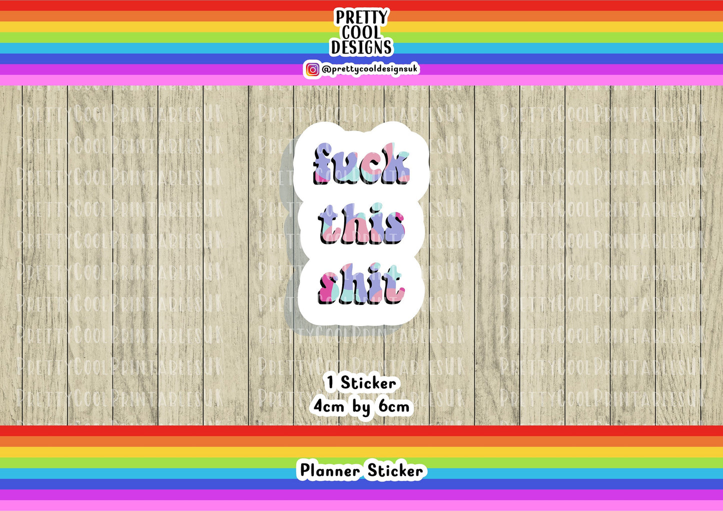 F*k this Sh* Swearing Motivational Word Typography Sticker (NOT WATERPROOF)