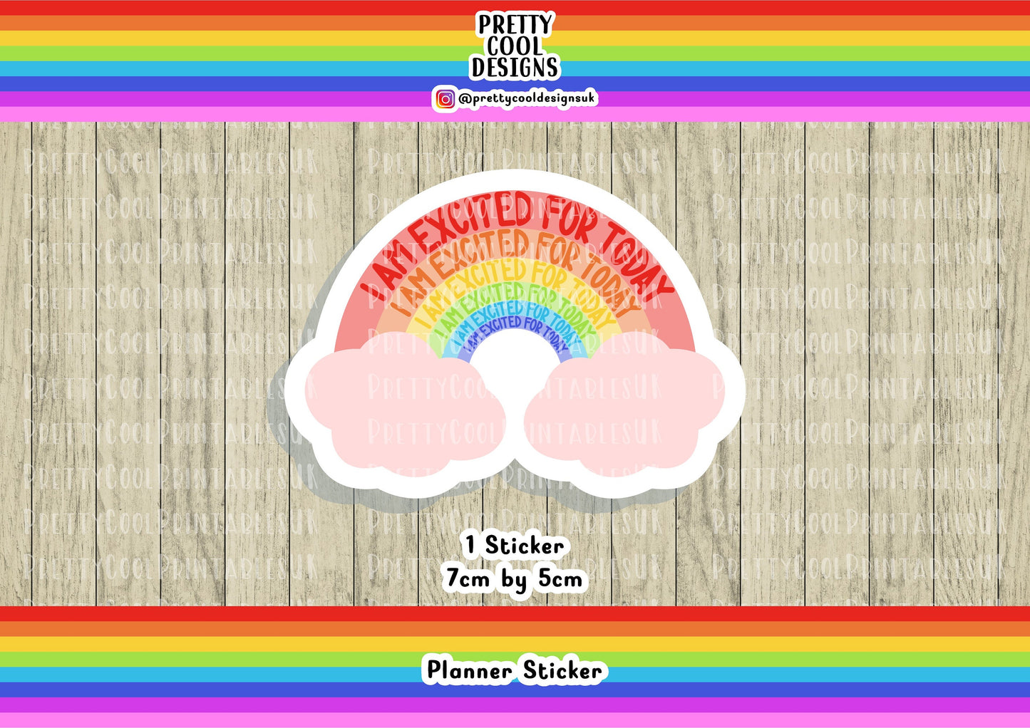I am Excited for Today Rainbow Motivational Word Typography Sticker (NOT WATERPROOF)