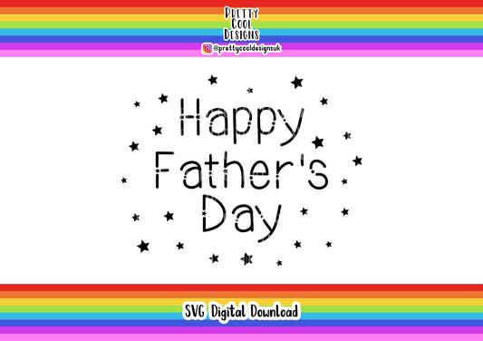Father's Day SVG Digital File Download Happy Fathers Day Stars DIY Craft