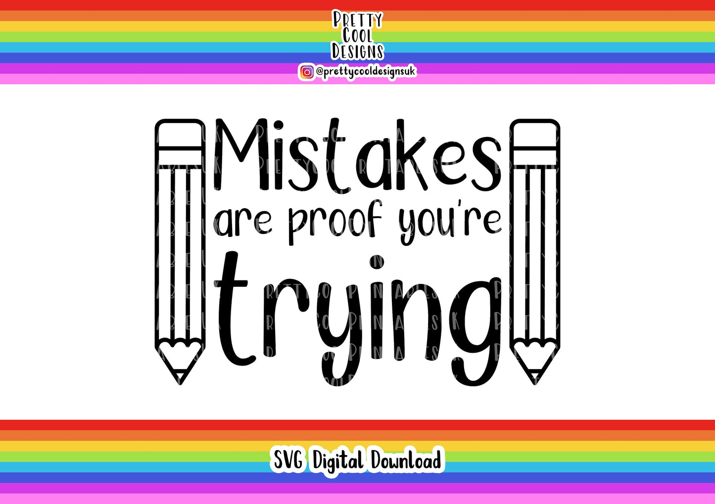Motivation Teacher SVG Digital File Download Mistakes are Proof You're Trying