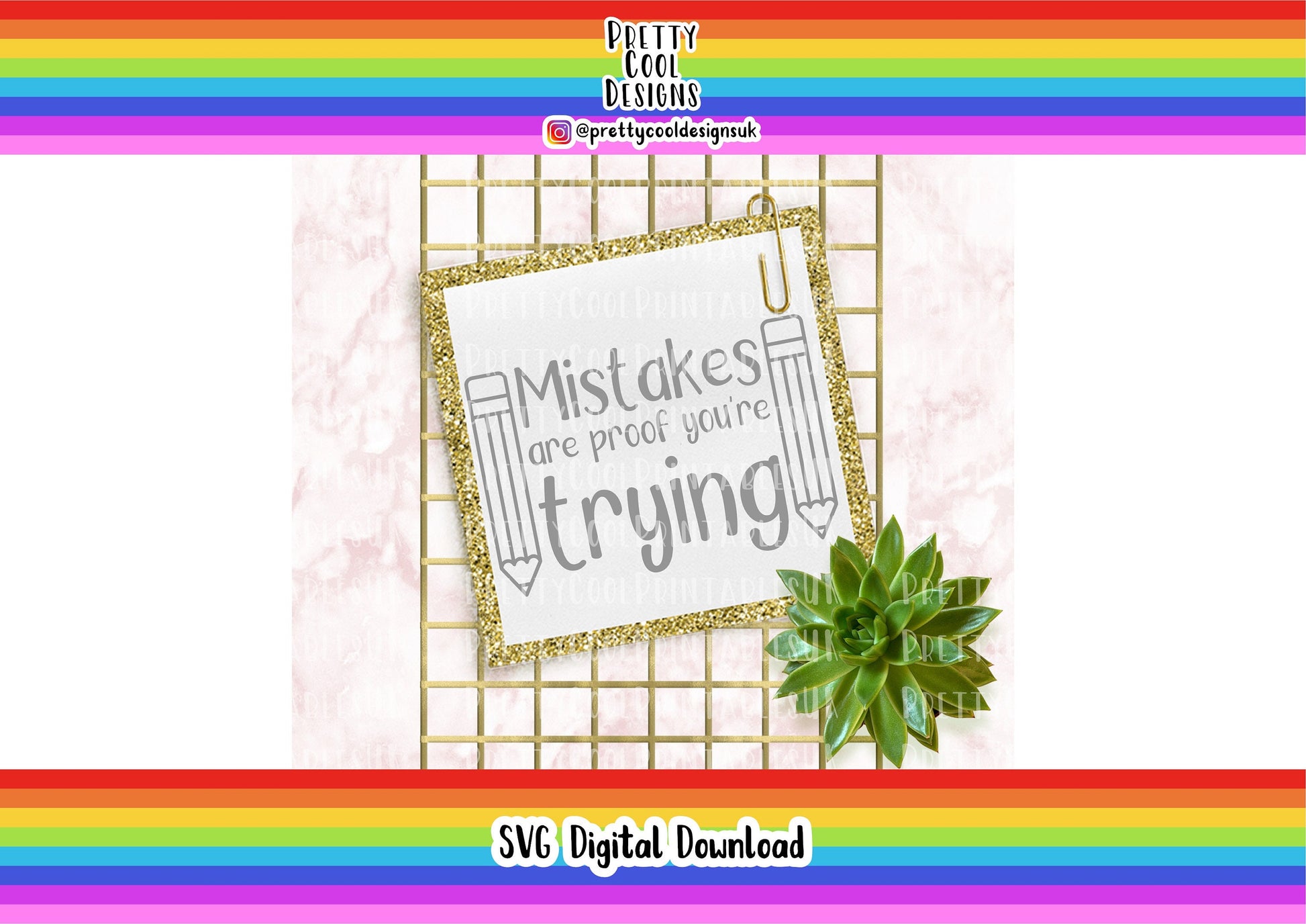 Motivation Teacher SVG Digital File Download Mistakes are Proof You're Trying