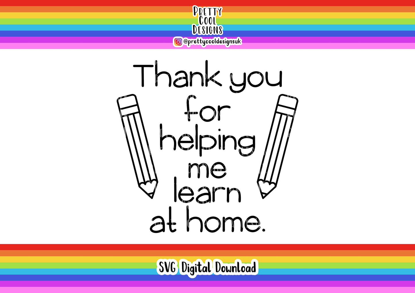 Teacher SVG Digital File Download Thank You for Helping me Learn at Home