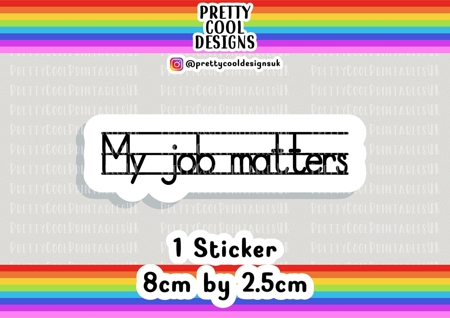 My Job Matters Teacher Teaching Assistant ECT Word Typography Sticker (NOT WATERPROOF)