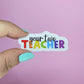 Waterproof Vinyl Year Two 2 Teacher Sticker Rainbow Affirmation Self Love Motivational Sticker Laptop Journal Scrapbook Planner Sticker