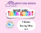 Waterproof Vinyl Year One 1 Teaching Assistant Sticker Rainbow Self Love Motivational Sticker Laptop Journal Scrapbook Planner Sticker