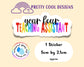 Waterproof Vinyl Year Four 4 Teaching Assistant Sticker Rainbow Self Love Motivational Sticker Laptop Journal Scrapbook Planner Sticker