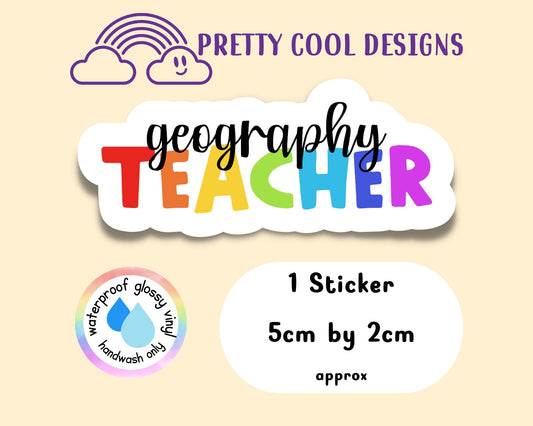 Waterproof Vinyl Geography Teacher Sticker Rainbow Affirmation Self Love Motivational Sticker Laptop Journal Scrapbook Planner Sticker