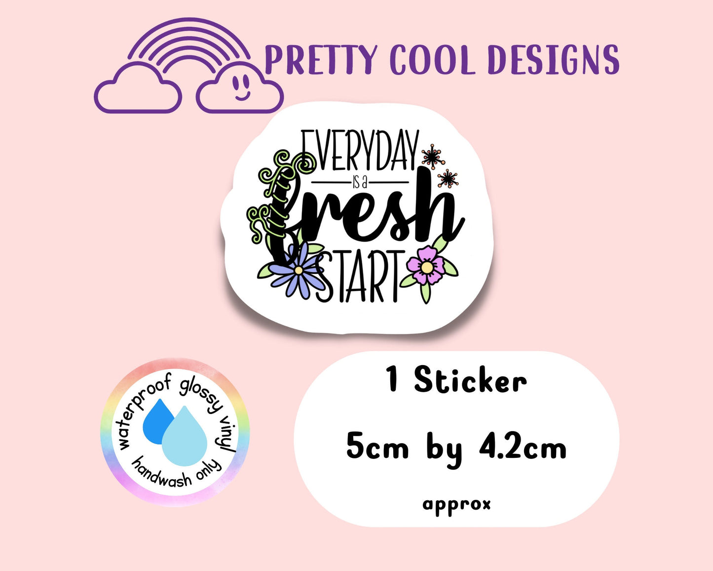 Waterproof Vinyl Every Day is a Fresh Start Sticker Rainbow Affirmation Self Love Motivational Sticker Laptop Journal Planner Sticker