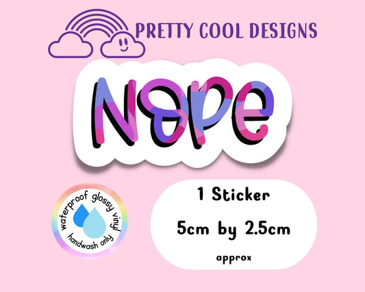 Waterproof Vinyl Nope Sticker Rainbow Affirmation Self Love Motivational Sticker Laptop Scrapbook Journal Planner Sticker