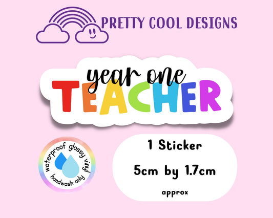 Waterproof Vinyl Year One 1 Teacher Sticker Rainbow Affirmation Self Love Motivational Sticker Laptop Journal Scrapbook Planner Sticker