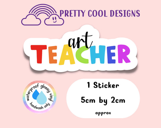 Waterproof Vinyl Art Teacher Sticker Rainbow Affirmation Self Love Motivational Sticker Laptop Journal Scrapbook Planner Sticker