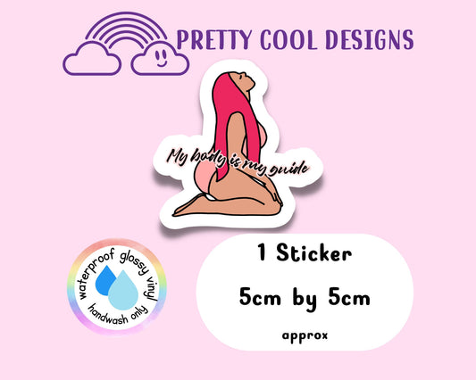 Waterproof Vinyl My Body is my Guide Sticker Rainbow Affirmation Self Love Motivational Sticker Laptop Scrapbook Journal Planner Sticker