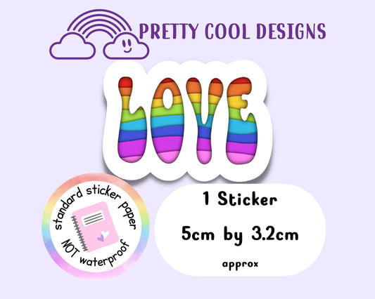 Rainbow Love Sticker: Motivational Affirmation Planner Decal (NOT Waterproof)