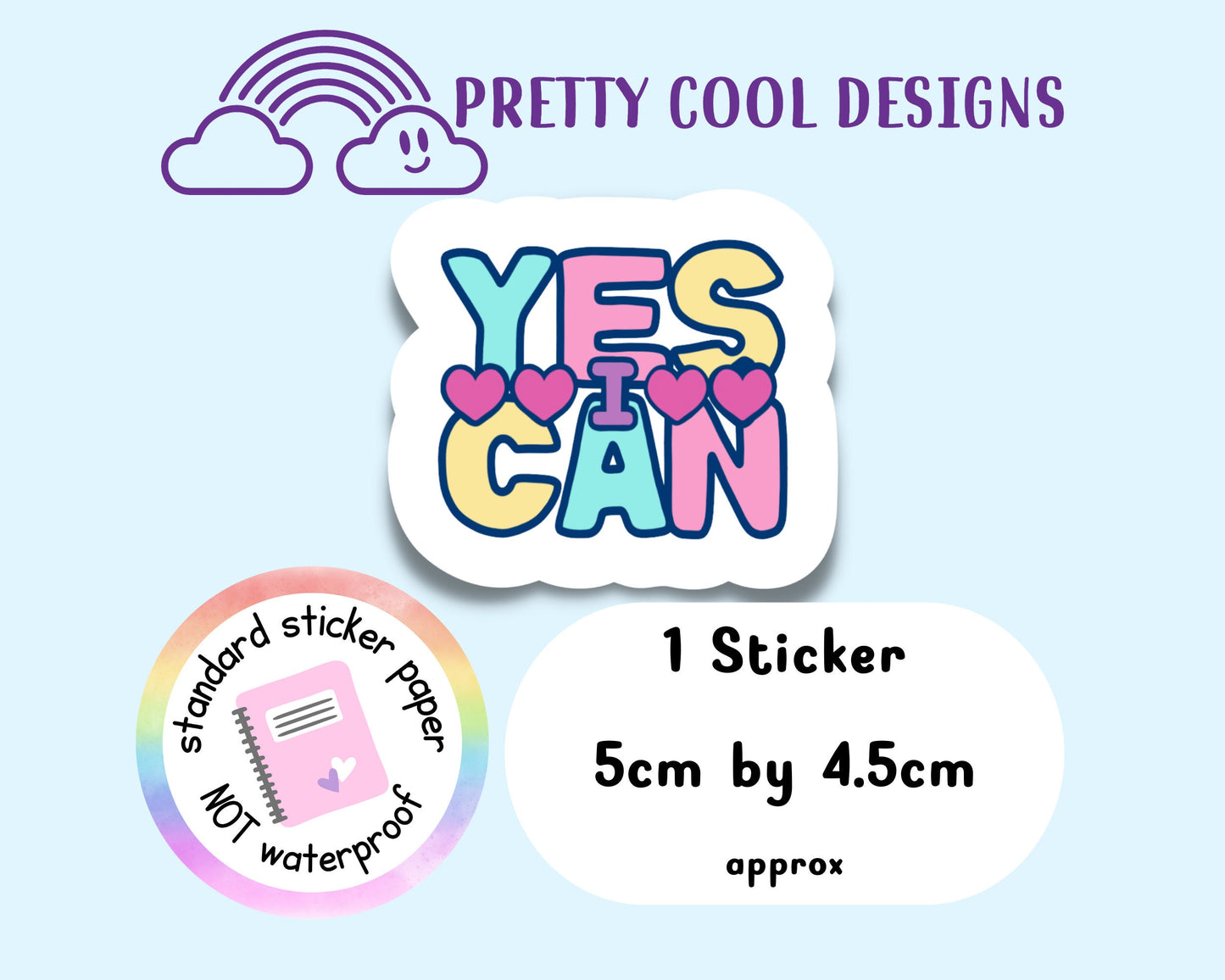 Yes I Can Positive Motivational Word Typography Sticker (NOT WATERPROOF)