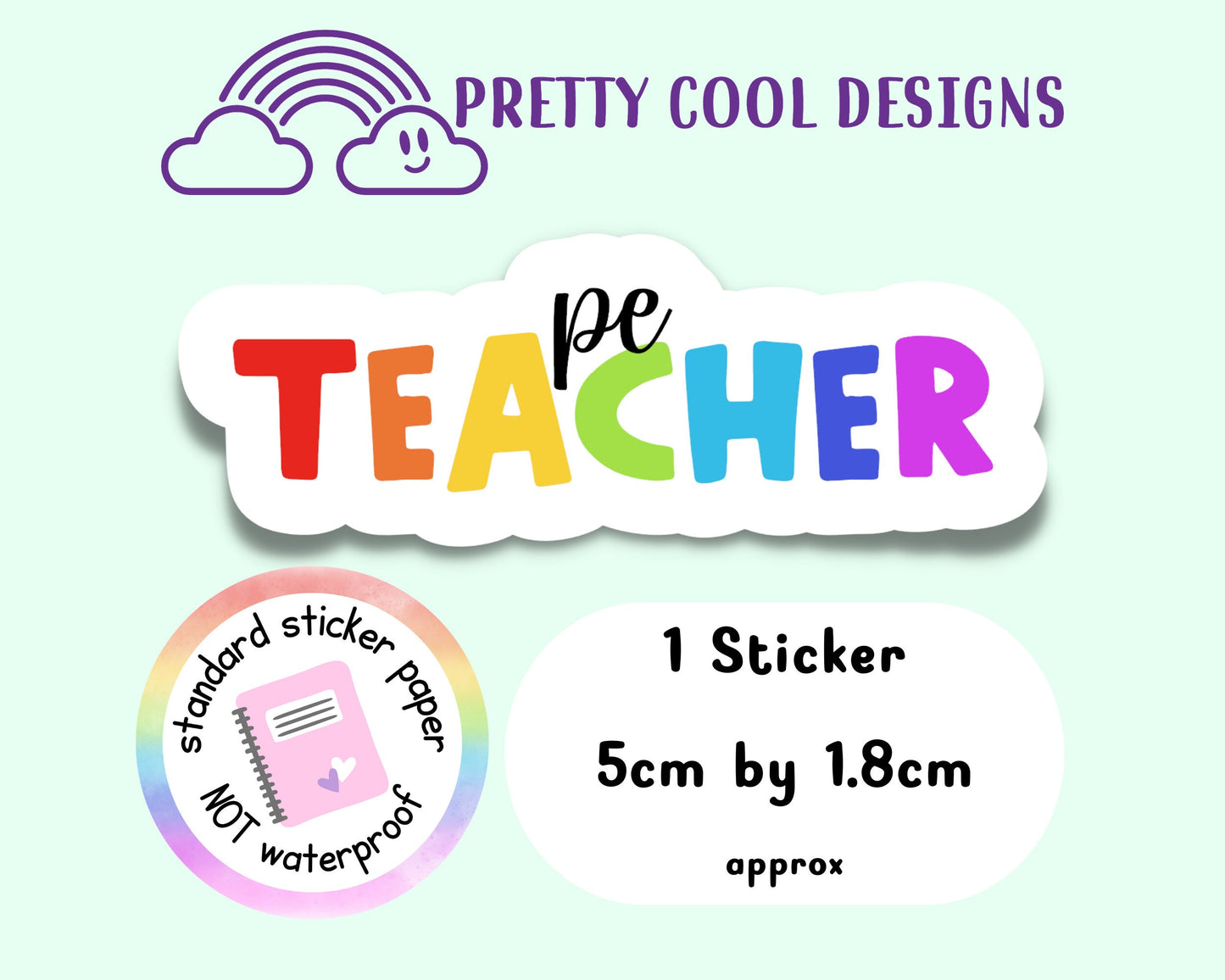 PE Teacher Sticker Rainbow Affirmation Self Love Motivational Sticker Laptop Journal Scrapbook Planner Sticker NOT WATERPROOF