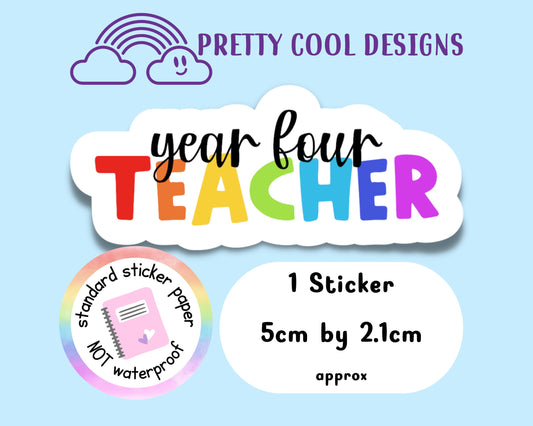 Year Four Year 4 Teacher Rainbow Affirmation Self Love Motivational Sticker Journal Scrapbook Planner Sticker (NOT WATERPROOF)