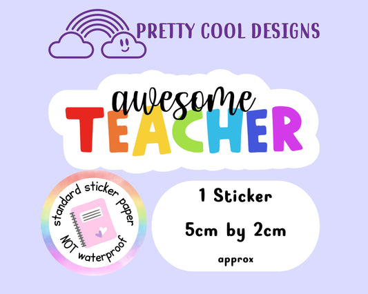 Awesome Teacher Rainbow Affirmation Self Love Motivational Sticker Journal Scrapbook Planner Sticker (NOT WATERPROOF)