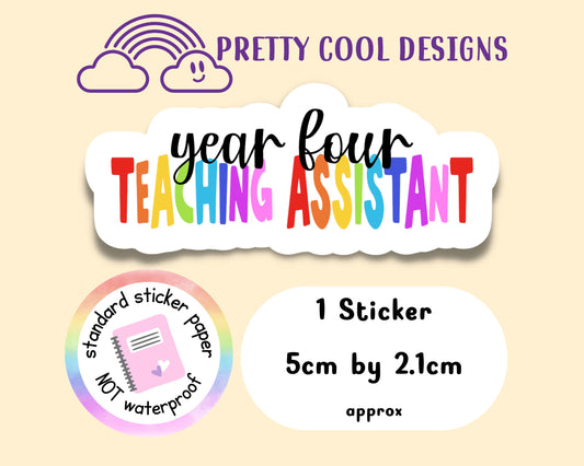 Year Four Teaching Assistant Rainbow Affirmation Self Love Motivational Sticker Journal Scrapbook Planner Sticker (NOT WATERPROOF)