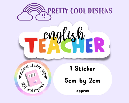 English Teacher Rainbow Affirmation Self Love Motivational Sticker Journal Scrapbook Planner Sticker (NOT WATERPROOF)