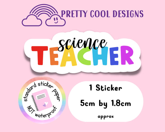 Science Teacher Rainbow Affirmation Self Love Motivational Sticker Journal Scrapbook Planner Sticker (NOT WATERPROOF)