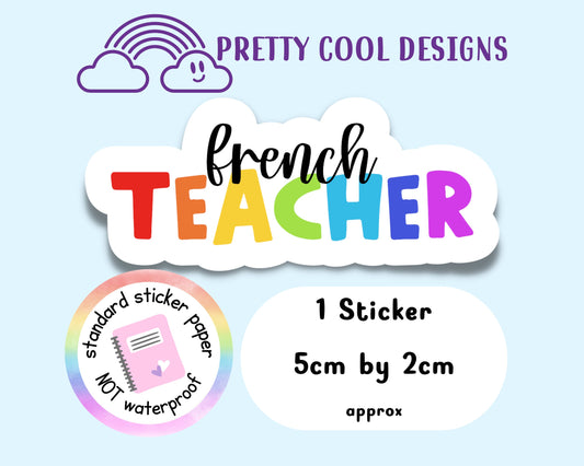 French Teacher Rainbow Affirmation Self Love Motivational Sticker Journal Scrapbook Planner Sticker (NOT WATERPROOF)