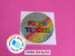 Proud Teacher Inspiring Quote Rainbow Teacher Teaching Assistant Senco Sendco ECT Sticker (WATERPROOF)