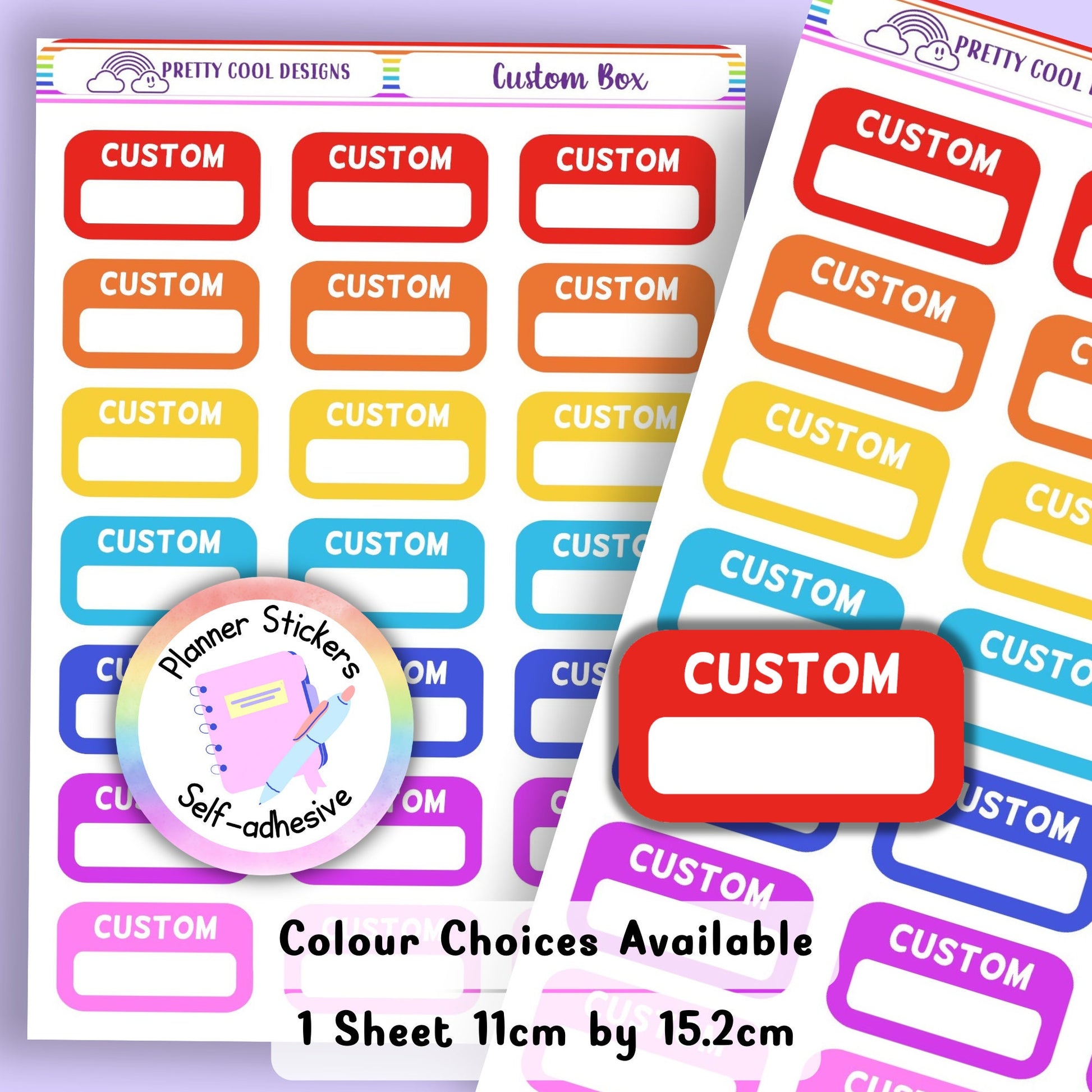 Picture of rectangle planner stickers in bright colours. There is a space to write information. There is a heading that says CUSTOM which canbe changed by the customer.