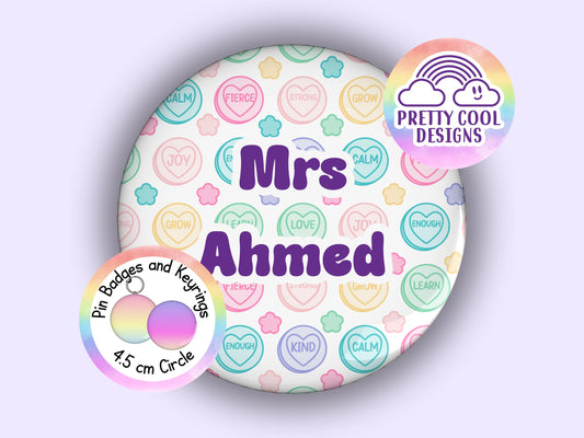 Love candy affirmation personalised badge or keyring - 45 mm - pretty hand drawn design - add your name - Christmas gift