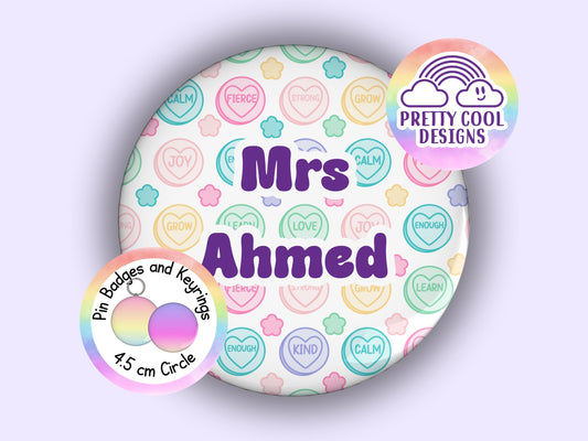 Love candy affirmation personalised badge or keyring - 45 mm - pretty hand drawn design - add your name - Christmas gift