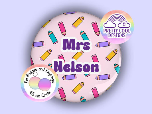 Personalised Teacher Badge or Keyring: Hand-Drawn Pink Design