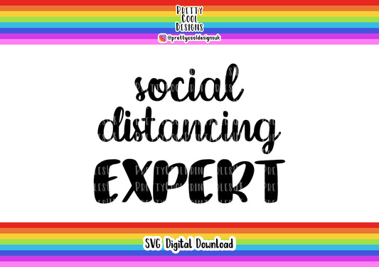 SVG Digital File Download Social Distancing Expert Craft Project