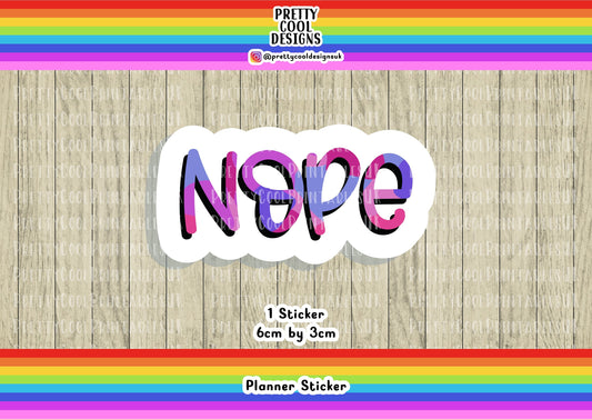 Nope Purple Motivational Word Typography Sticker (NOT WATERPROOF)